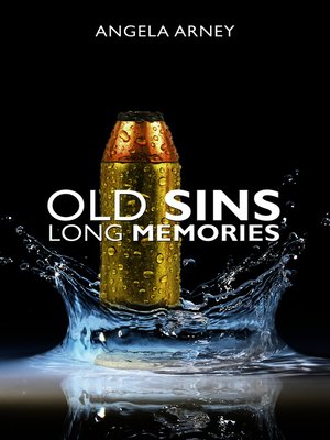 cover image of Old Sins, Long Memories